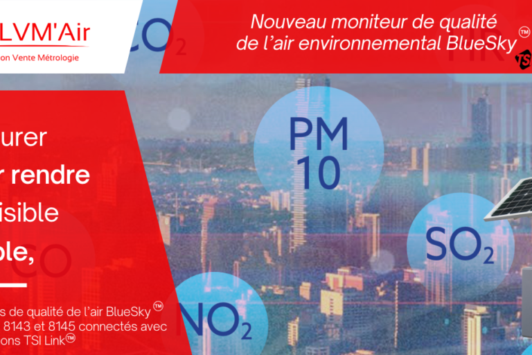 LVMAIR TSI BlueSky : Capteur PM10 – PM4 – PM2,5 – PM1 – HR LVMAIR TSI BlueSky : Capteur PM10 - PM4 - PM2,5 - PM1 - HR