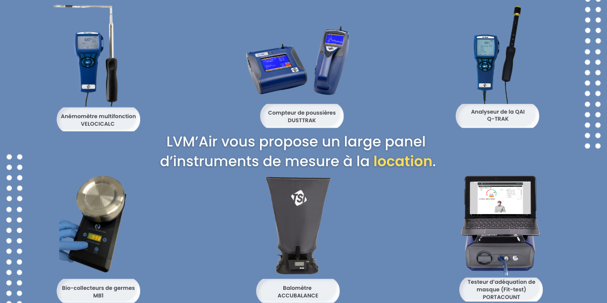 LVMAIR LOCATION INSTRUMENTS DE MESURE TSI LVMAIR LOCATION INSTRUMENTS DE MESURE TSI