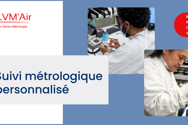 ETALONNAGE LVMAIR métrologie