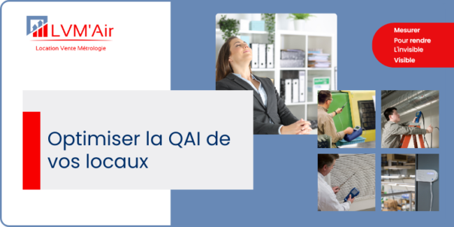 LVMAIR Optimiser la QAI de vos locaux LVMAIR Optimiser la QAI de vos locaux
