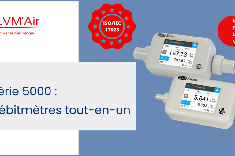 LVMAIR Débitmètres massiques TSI modèle 5000 LVMAIR Débitmètres massiques TSI modèle 5000