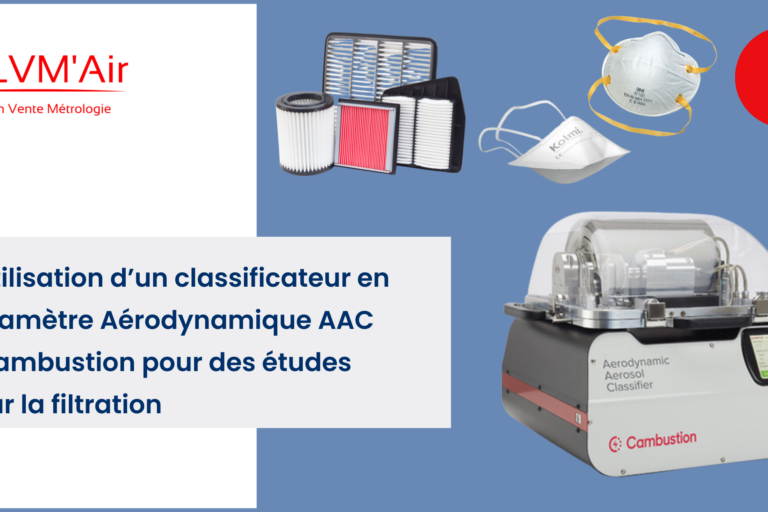 LVMAIR AAC pour des études sur la filtration LVMAIR AAC pour des études sur la filtration