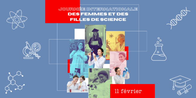 Journée Internationale des Femmes et des Filles de Science